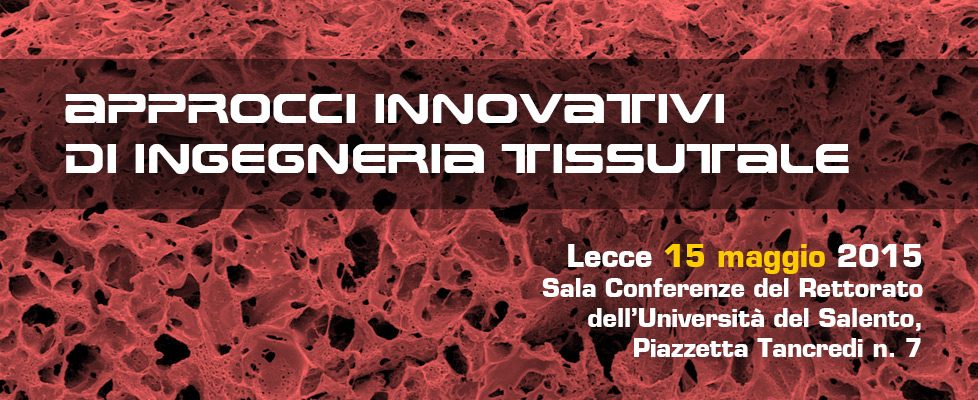 Dhitech-eventi-approcci-innovativi-di-ingegneria-tissutale-lecce-2015